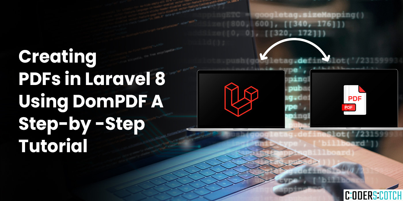 Creating PDFs in Laravel 8 Using DomPDF: A Step-by-Step Tutorial