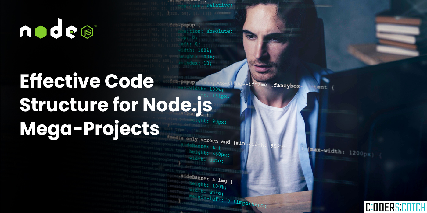 Effective Code Structure for Node.js Mega-Projects