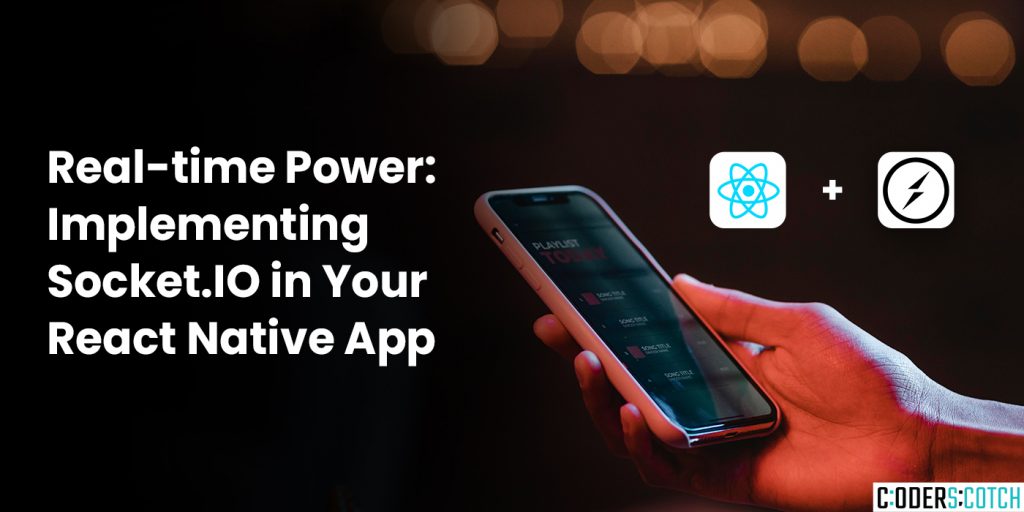 Real-time Power: Implementing Socket.IO in Your React Native App ...